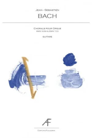 Tendance | Bach J.s. Chorals Pour Orgue Bwv 639 - 721 Pour Guitare