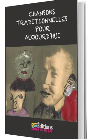 Offre | Chansons Traditionnelles Pour Aujourd'hui Choeur