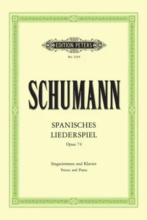 Schumann R. Spanisches Liederspiel OP 74 Choeur | Disponible maintenant