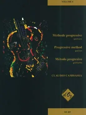 À ne pas manquer - Camisassa C. Methode Progressive Vol 4 Guitare