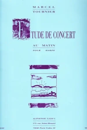 Tout juste ajouté - Tournier M. Etude de Concert AU Matin Harpe