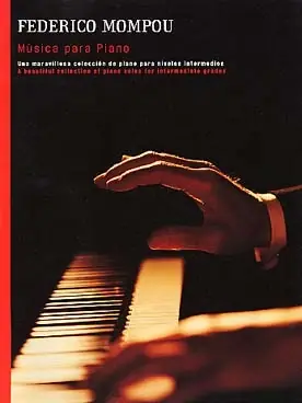 Disponible à la commande | Mompou F. Musica Para Piano
