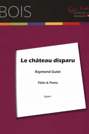 Bien noté - Guiot R. le Chateau Disparu Flute