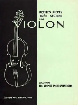 Satisfait ou remboursé - Petites Pieces Tres Faciles Violon