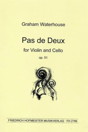 Nouveau au catalogue - Waterhouse G. Pas de Deux OP 51 Violon Violoncelle