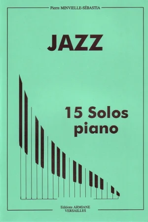 MINVIELLE-SEBASTIA P. Jazz Piano | Excellente qualité