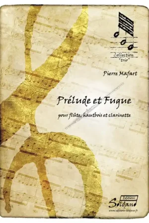 Direct fabricant | Mafart P. Prelude et Fugue Trio de Vents