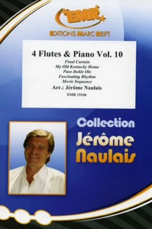 Naulais J. 4 Flutes & Piano Volume 10 - Remise supplémentaire