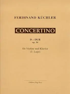Plus que quelques articles - Kuchler F. Concertino RE Majeur OP 14 Violon