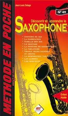 Se termine bientôt - Delage J.l. Methode en Poche Saxophone