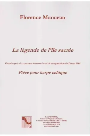 Best-seller | Manceau F. la Legende de L'ile Sacree Harpe