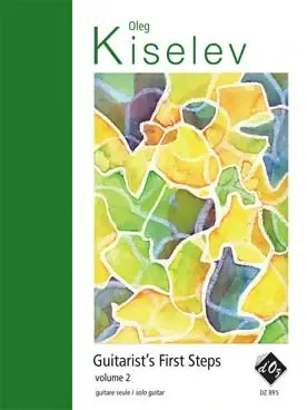 Disponible maintenant - Kiselev O. Guitarist's First Step Vol 2 Guitare