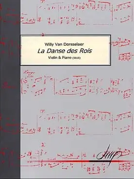 Plébiscité par les clients | Van Dorsselaer W. la Danse Des Rois Violon