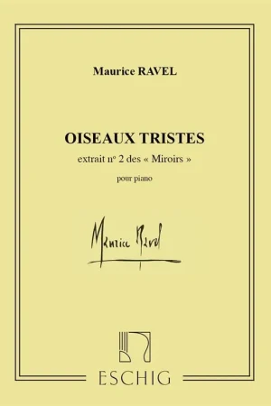 Ravel M. Miroirs: Oiseaux Tristes Piano - Prix avantageux