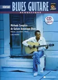 Tout juste disponible - Blues Guitare Acoustique Debutant