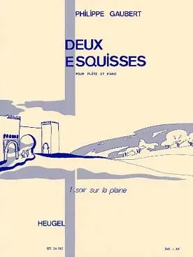 Gaubert P. Esquisse N°1 Soir Sur la Plaine Flute | Dernière chance