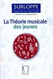 Disponible | Surloppe M. Theorie Musicale Des Jeunes Nouvelle Edition