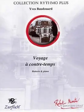 Préféré des clients | Baudouard Y. Voyage A CONTRE-TEMPS Batterie