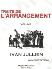 Coup de cœur - Jullien I. Traite de L'arrangement Vol 2