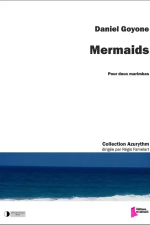 Tout nouveau - Goyone D. Mermaids 2 Marimbas