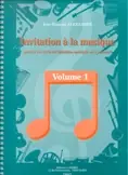 Alexandre J.f. Invitation A la Musique Vol 1 | Prix cassé