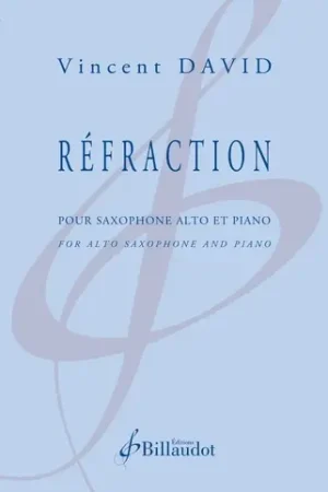 Achetez dès aujourd'hui - David V. Réfraction Saxophone Mib