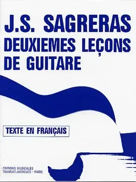 Prix cassé | Sagreras J.s. Deuxiemes Lecons de Guitare
