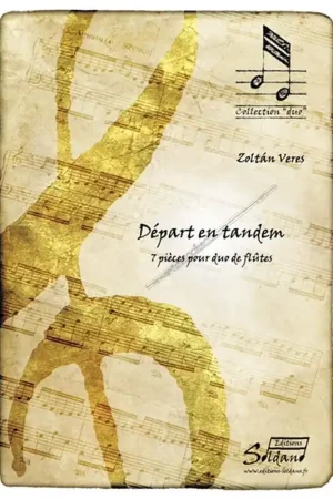 Veres Z. Depart en Tandem Flutes | Offre à durée limitée