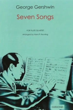 Disponible à la commande - Gershwin G. Seven Songs Quatuor de Flûtes