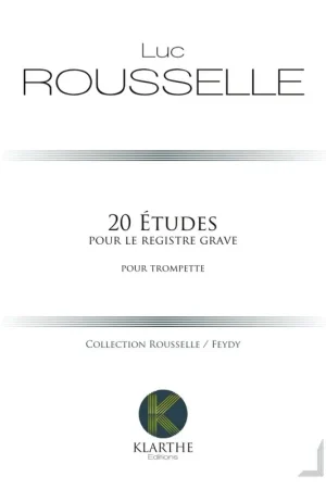 Prix promo - Rousselle L. 20 Etudes Pour Le Registre Grave Trompette