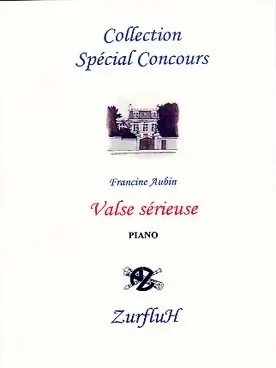 Aubin F. Valse Serieuse Piano | Coup de cœur