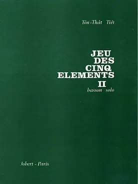 Expédition immédiate | TON-THAT T. Jeu Des Cinq Elements II Basson