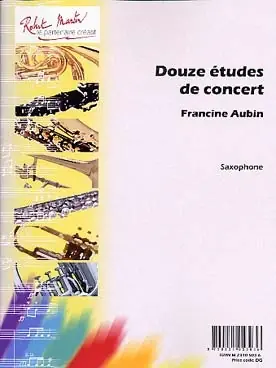 Aubin F. Douze Etudes de Concert Saxophone | Plus que quelques pièces