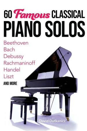 Famous Classical Piano Solos - Très populaire