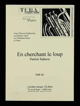 Très bien noté | Salmon P. en Cherchant le Loup Tuba