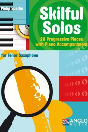 Plébiscité par les clients | Sparke P. Skilful Solos Saxophone Tenor