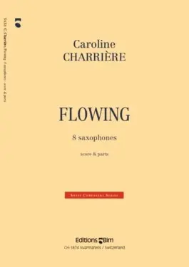 Tout juste ajouté - Charriere C. Flowing Ensemble Saxophones