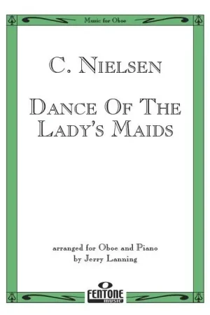 Top des ventes | Nielsen C.a. Dance OF The Lady's Maids Hautbois
