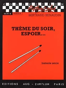 Renaudin B. Theme DU Soir Espoir ... Batterie | Offre