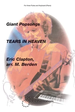 Clapton E. Tears IN Heaven Flutes et Piano - Profitez-en maintenant