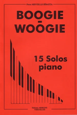 Plus que quelques jours - MINVIELLE-SEBATIA P. BOOGIE-WOOGIE Piano