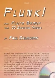 Plus que quelques jours - Flunk! For Flute Group