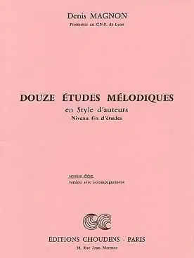 Magnon D. 12 Etudes Melodiques Fin D'etude Eleve | Offre bientôt terminée
