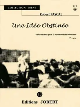 Pascal R. Une Idee Obstinee Violoncelles | Satisfait ou remboursé