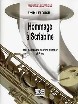 Lelouch E. Hommage A Scriabine Saxo Sib | Recommandé