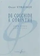 À ne pas manquer | Strasnoy O. de Colchide A Corinthe Piano